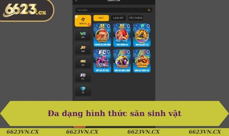 Bắn cá 6623 2 Đa dạng hình thức săn sinh vật từ nhiều nhà phát hành
